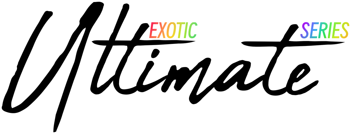 Ultimate Exotic Series